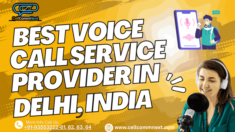 Read more about the article Best Voice Call Services in India | Delhi 