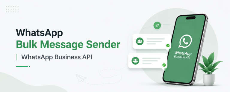 Read more about the article WhatsApp Bulk Message Sender | WhatsApp Business API