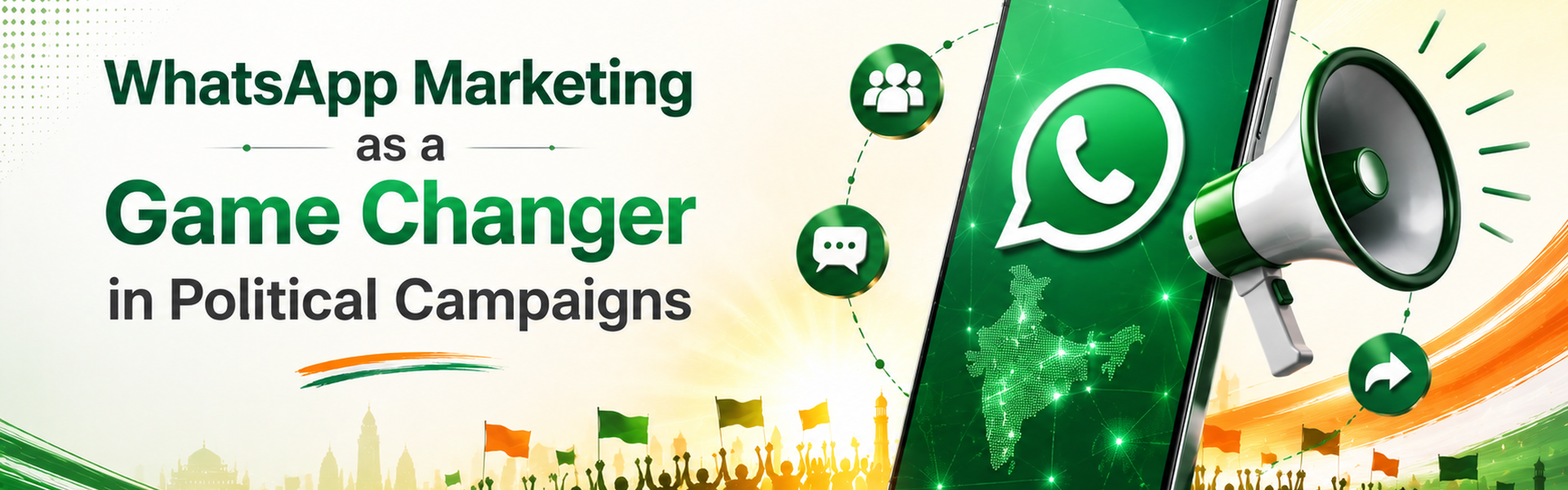 Whatsapp Marketing as a Game Changer in Political Campaigns