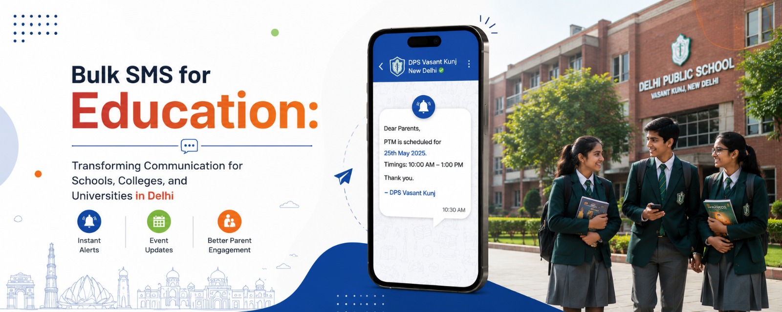 Bulk SMS for Education: Transforming Communication for Schools, Colleges, and Universities in Delhi