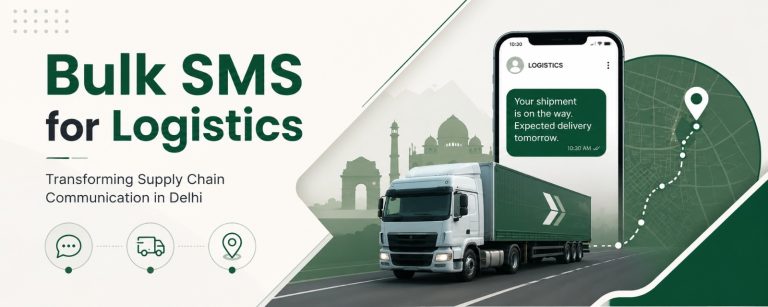 Read more about the article Bulk SMS for Logistics: Transforming Supply Chain Communication in Delhi