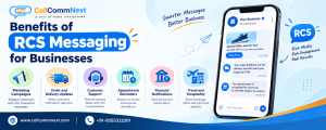 Benefits of RCS Messaging for Businesses