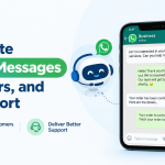 How to Automate WhatsApp Messages for Leads, Orders, and Customer Support